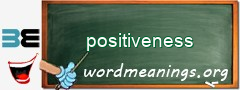 WordMeaning blackboard for positiveness